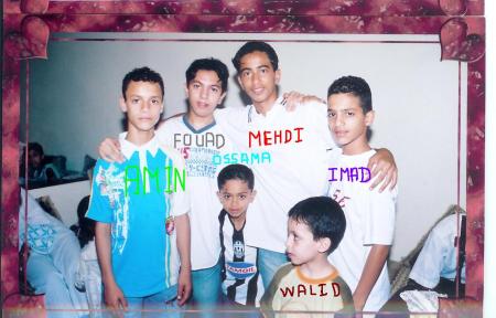 c ma famille : moi fouad +mehdi+amine+imad+walid+( bisou a ossama )